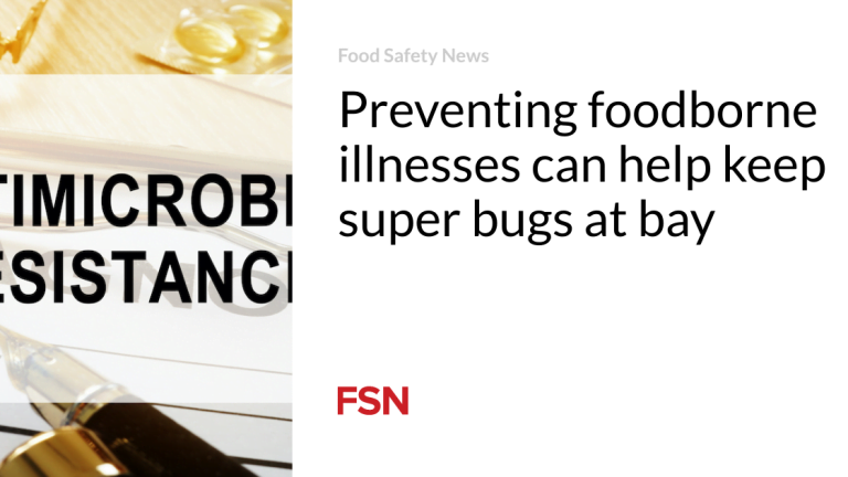 Combating foodborne illnesses might maybe maybe assist cope with great bugs at bay